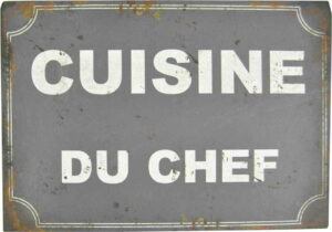 Plechová cedule Antic Line Cusine Du Chef Antic Line