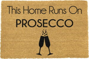 Rohožka z přírodního kokosového vlákna Artsy Doormats This Home Runs On Prosecco